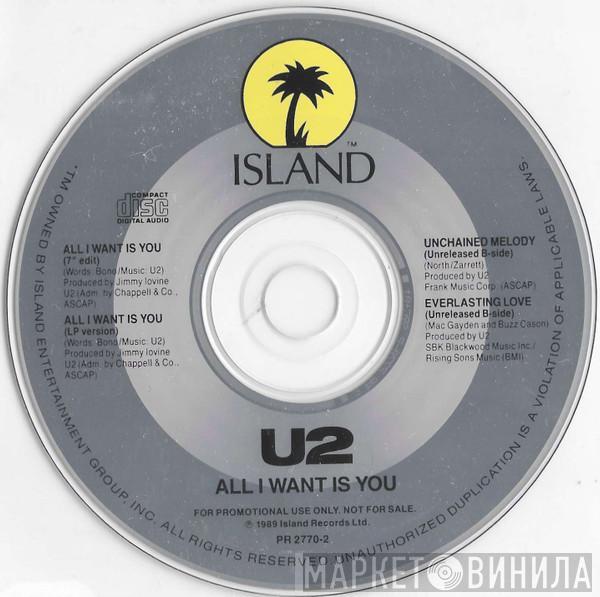  U2  - All I Want Is You