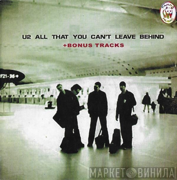 U2  - All That You Can't Leave Behind + Bonus Tracks