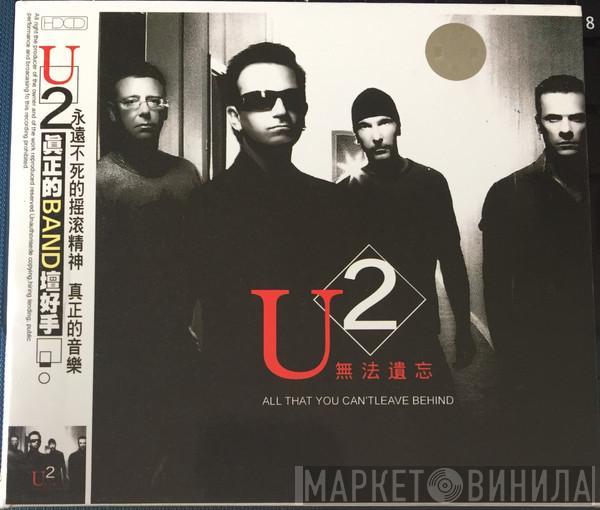  U2  - All That You Can't Leave Behind