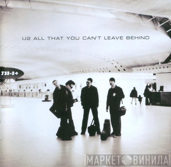  U2  - All That You Can't Leave Behind