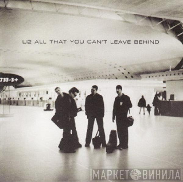  U2  - All That You Can't Leave Behind