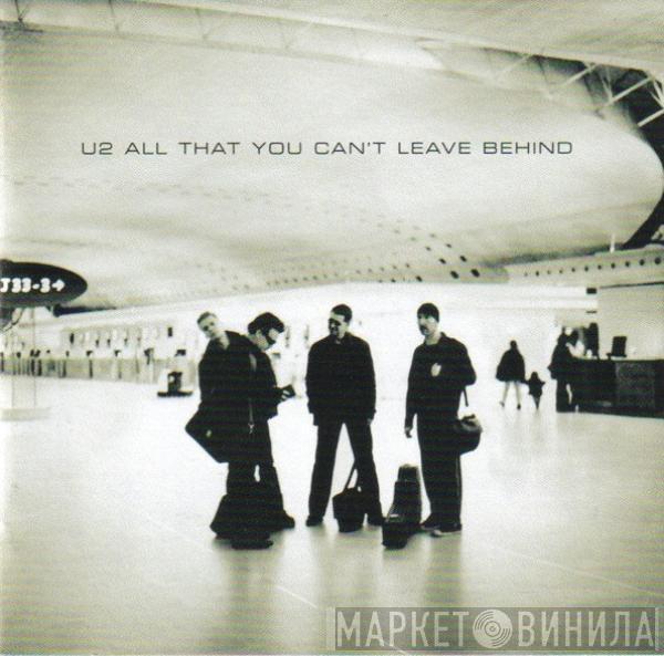  U2  - All That You Can't Leave Behind
