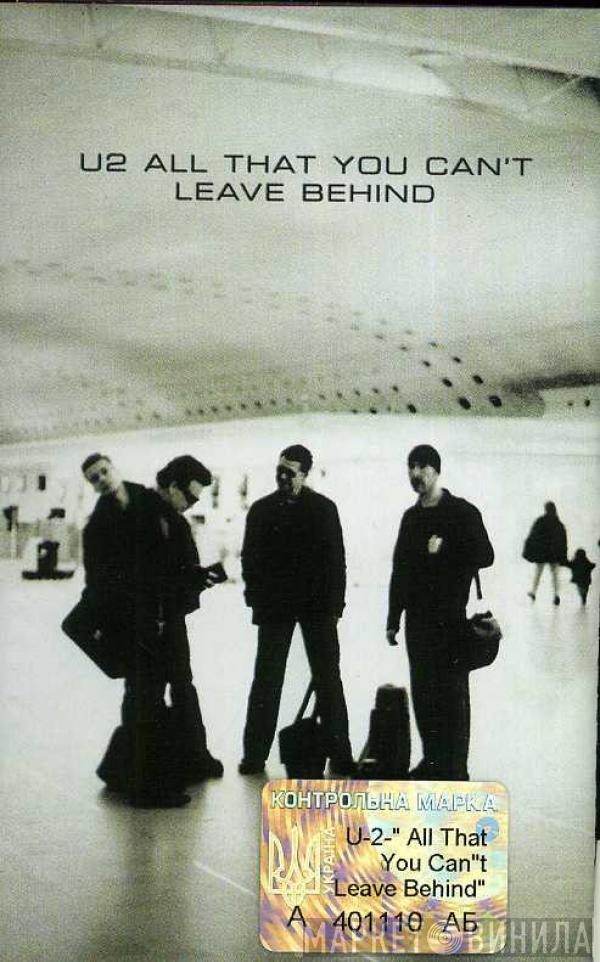  U2  - All That You Can't Leave Behind