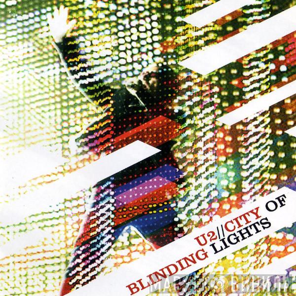  U2  - City Of Blinding Lights
