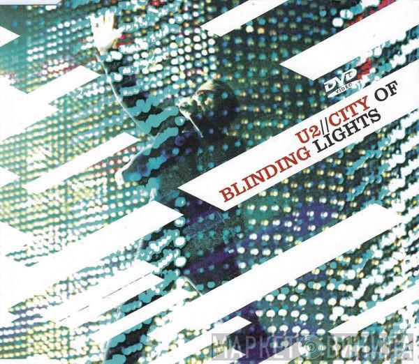  U2  - City Of Blinding Lights