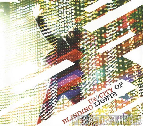  U2  - City Of Blinding Lights