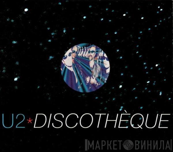  U2  - Discothèque