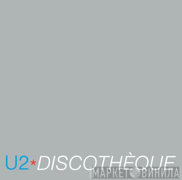  U2  - Discothèque