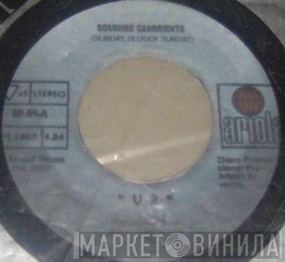  U2  - Domingo Sangriento = Sunday Bloody Sunday
