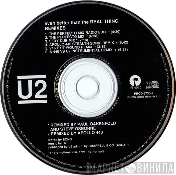  U2  - Even Better Than The Real Thing (Remixes)