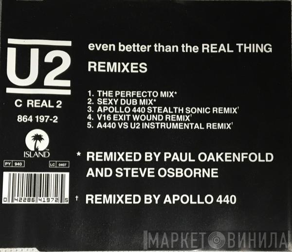  U2  - Even Better Than The Real Thing (Remixes)