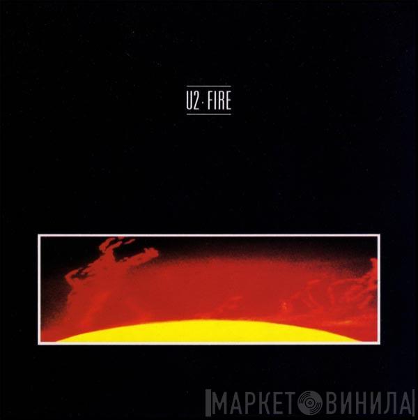 U2 - Fire