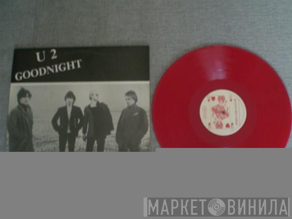  U2  - Goodnight