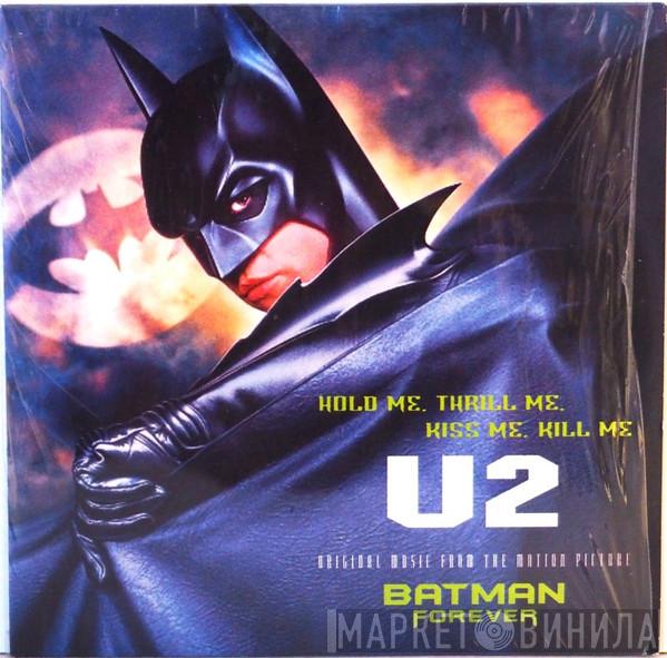  U2  - Hold Me, Thrill Me, Kiss Me, Kill Me (Original Music From The Motion Picture Batman Forever)