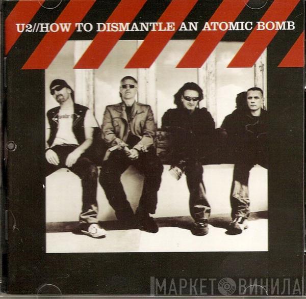  U2  - How To Dismantle An Atomic Bomb