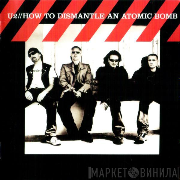  U2  - How To Dismantle An Atomic Bomb