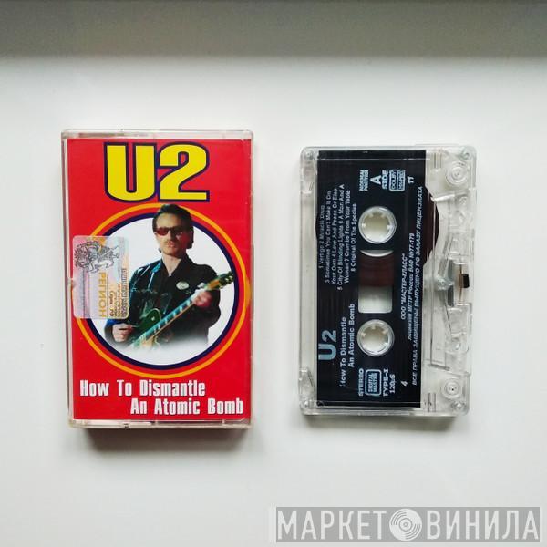  U2  - How To Dismantle An Atomic Bomb