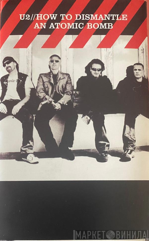  U2  - How To Dismantle An Atomic Bomb