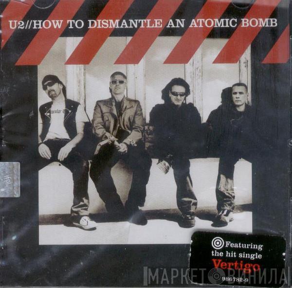  U2  - How To Dismantle An Atomic Bomb