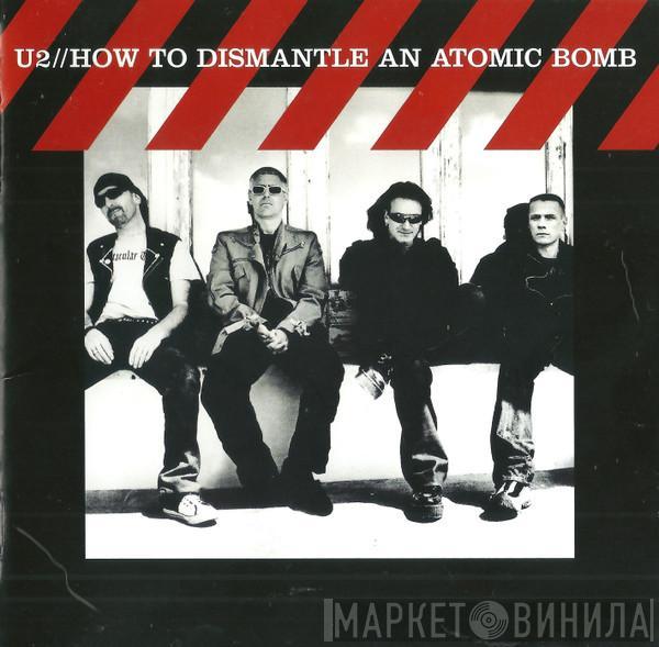  U2  - How To Dismantle An Atomic Bomb