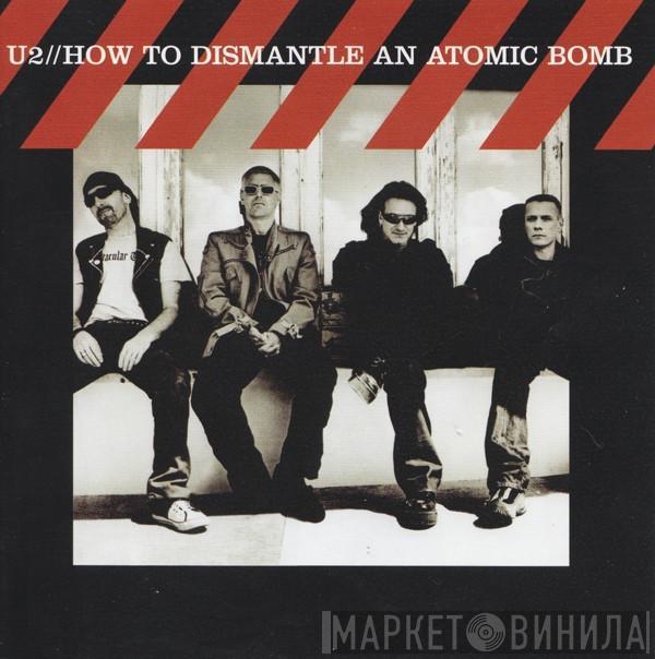  U2  - How To Dismantle An Atomic Bomb