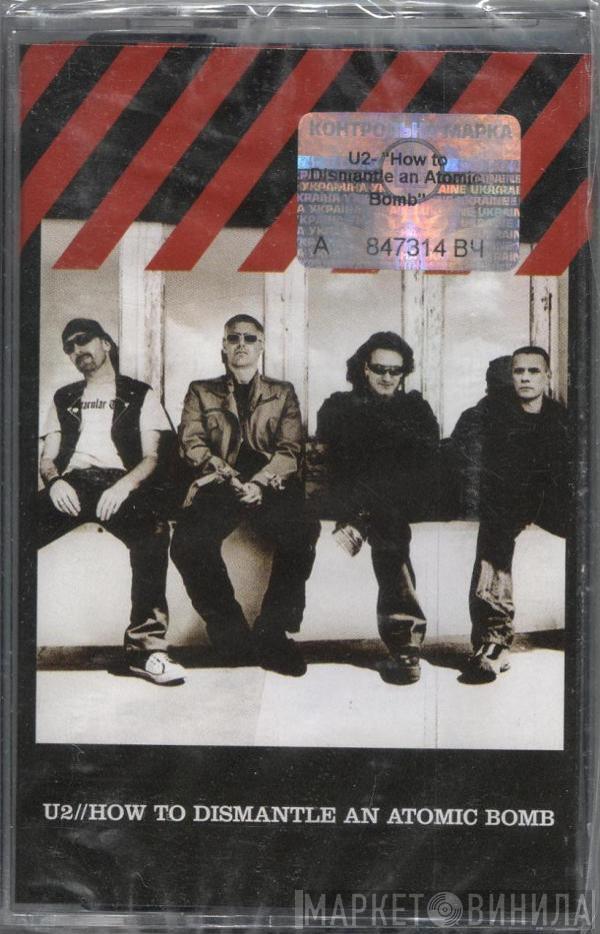  U2  - How To Dismantle An Atomic Bomb