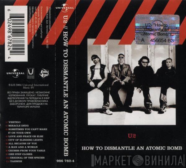  U2  - How To Dismantle An Atomic Bomb