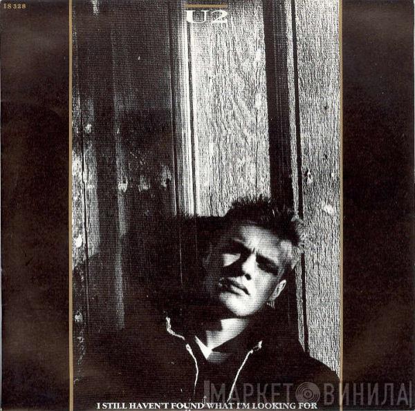 U2 - I Still Haven't Found What I'm Looking For
