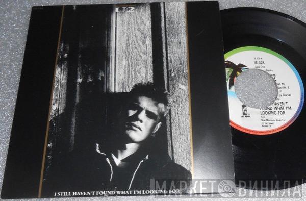  U2  - I Still Haven't Found What I'm Looking For