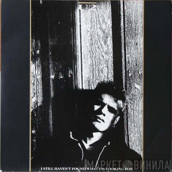 U2  - I Still Haven't Found What I'm Looking For