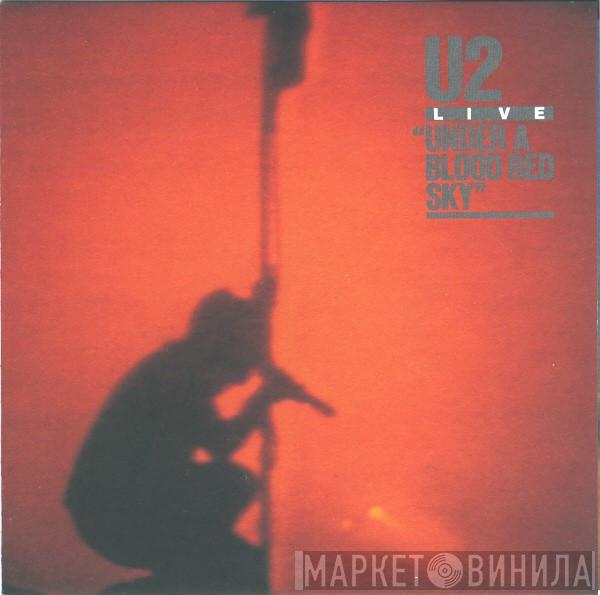 U2 - Live / Under A Blood Red Sky