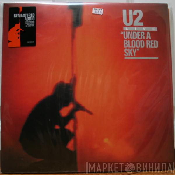  U2  - Live "Under A Blood Red Sky"