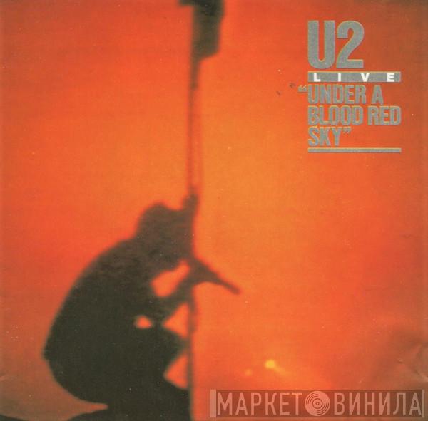  U2  - Live "Under A Blood Red Sky"