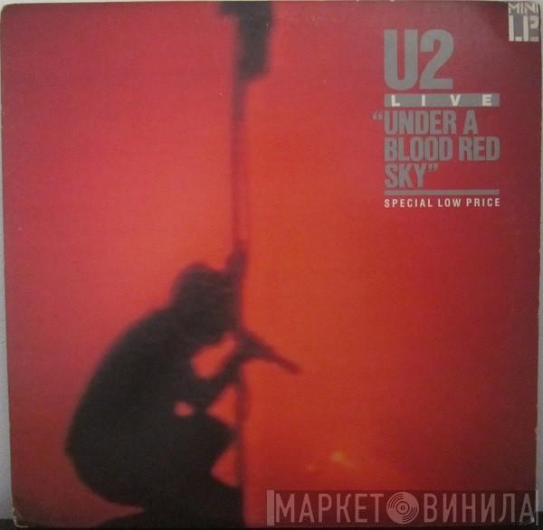  U2  - Live "Under A Blood Red Sky"