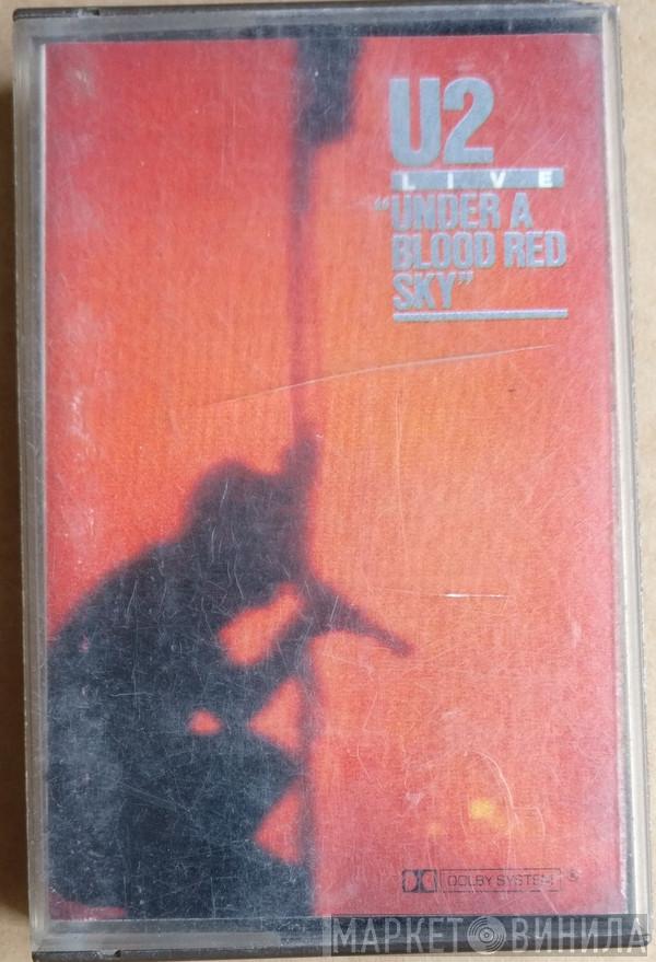  U2  - Live "Under A Blood Red Sky"