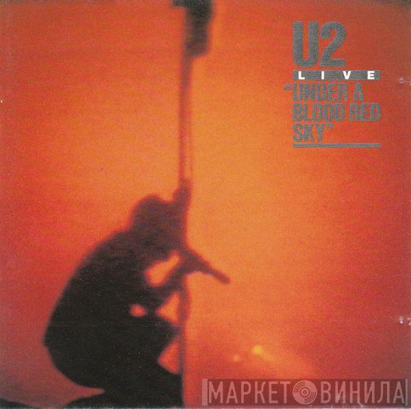  U2  - Live "Under A Blood Red Sky"