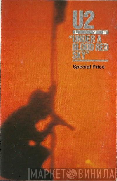  U2  - Live "Under A Blood Red Sky"