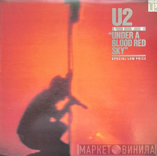  U2  - Live "Under A Blood Red Sky"