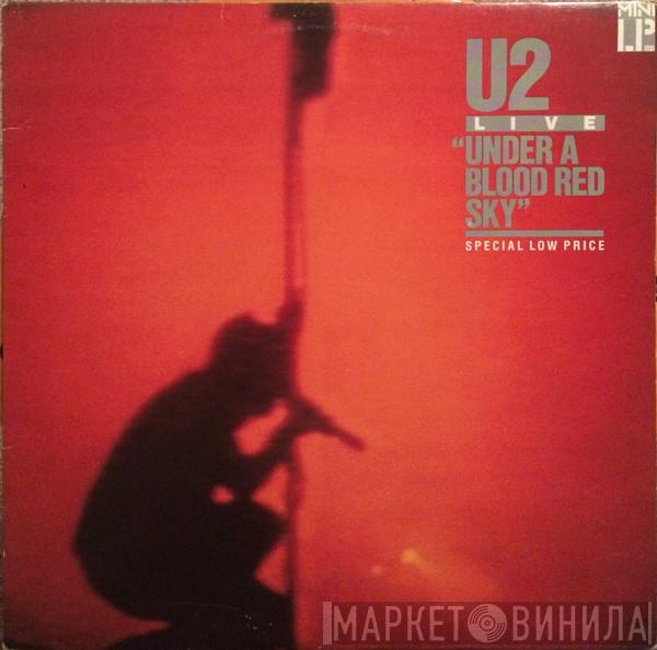  U2  - Live "Under A Blood Red Sky"