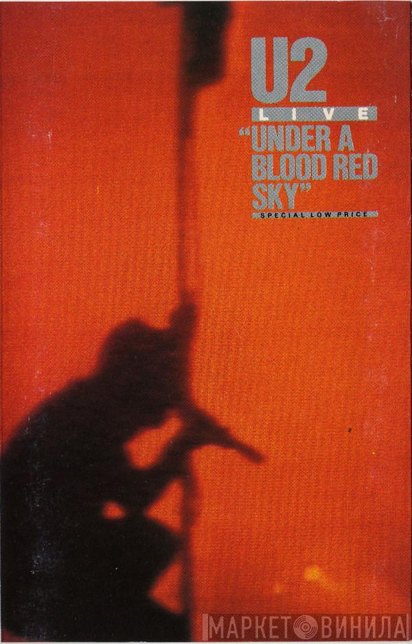 U2 - Live "Under A Blood Red Sky"