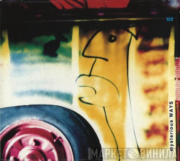  U2  - Mysterious Ways