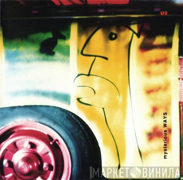 U2 - Mysterious Ways