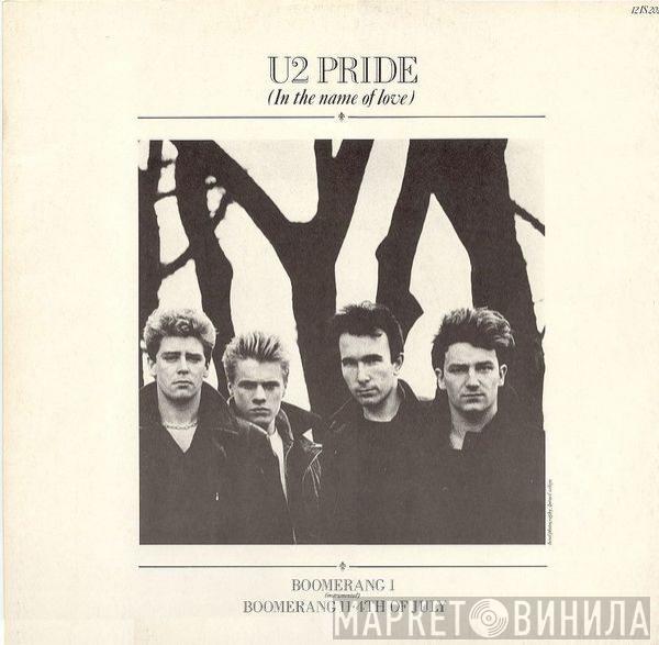  U2  - Pride (In The Name Of Love)