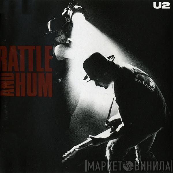  U2  - Rattle And Hum