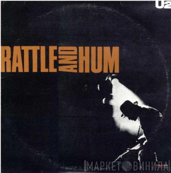  U2  - Rattle And Hum