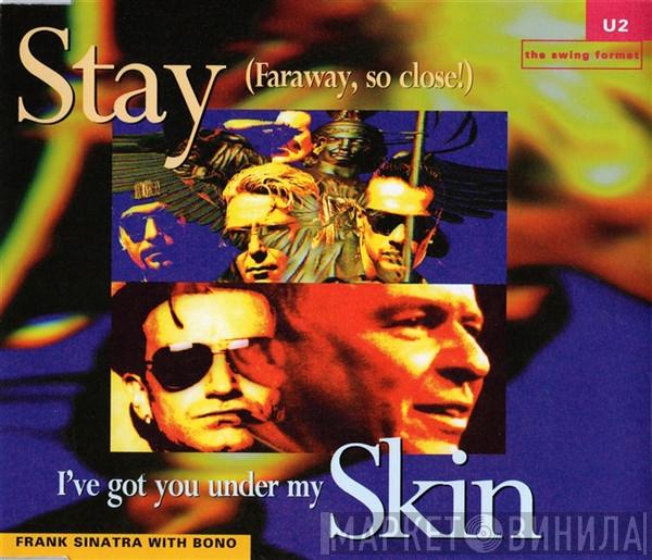  U2  - Stay (Faraway, So Close!) - The Swing Format