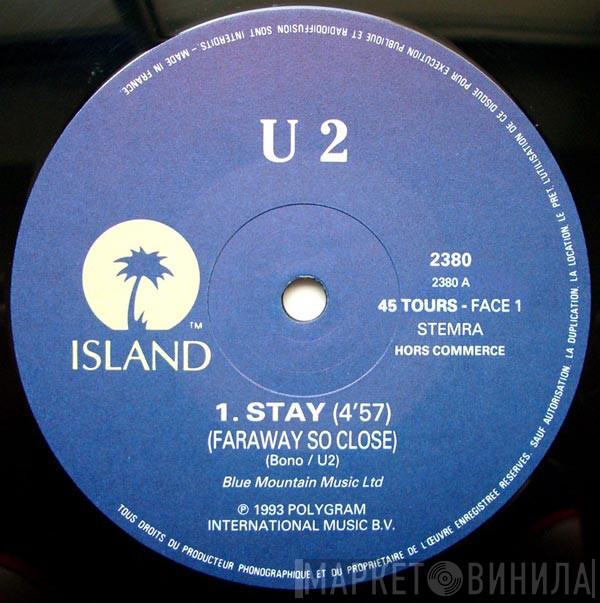  U2  - Stay (Faraway So Close)