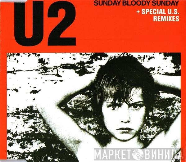 U2 - Sunday Bloody Sunday