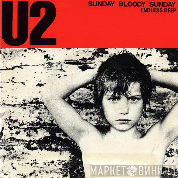 U2 - Sunday Bloody Sunday