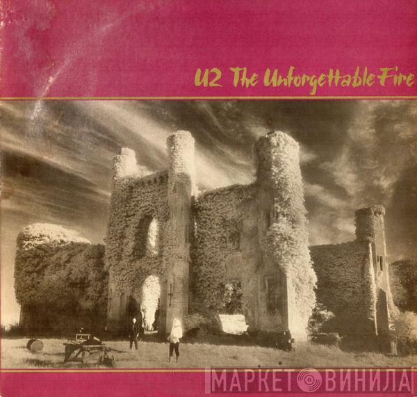  U2  - The Unforgettable Fire